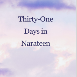 B-222 31 Days in Narateen